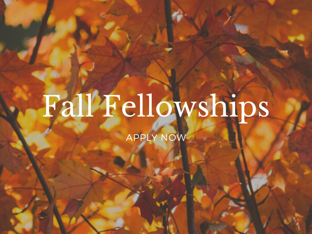 Fall Fellowships
